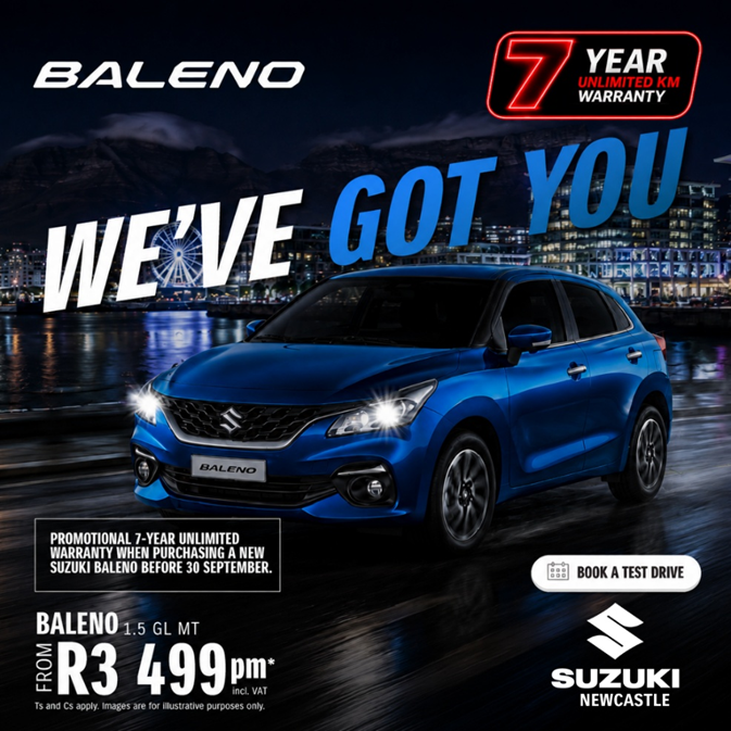WE’VE GOT YOU! Meet the Suzuki Baleno!