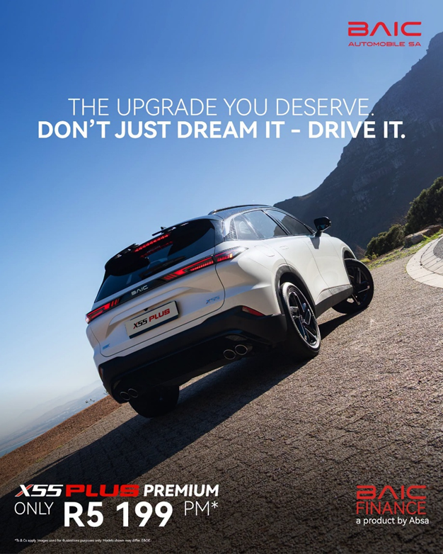 The upgrade you deserve is here. Don't just dream it—drive it in the bold BAIC X55 Plus Premium, from only R5 199 p/m*.